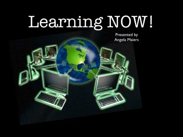 learning now
