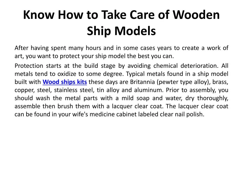 know how to take care of wooden ship models