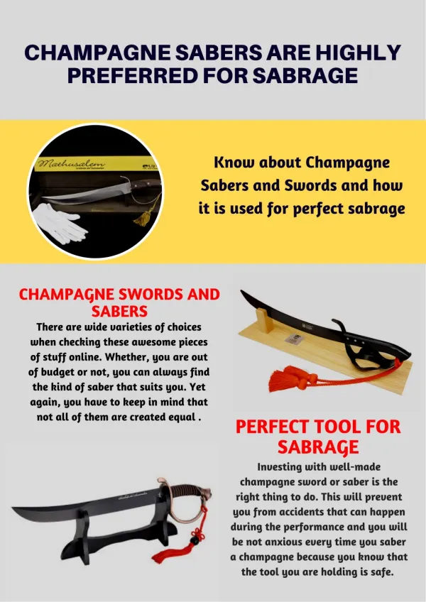 champagne sabers are highly preferred for sabrage