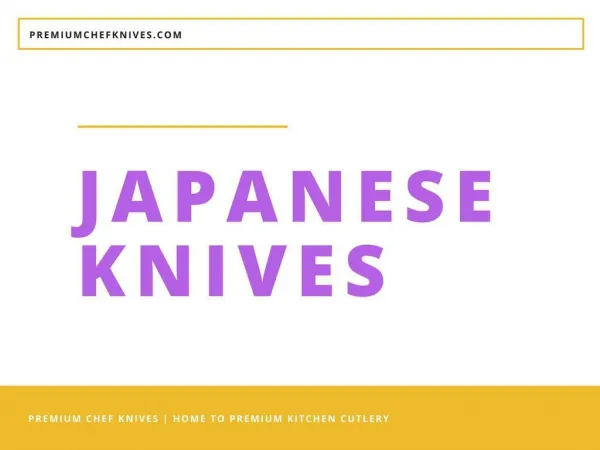 Japanese knives - Ultimate Guide