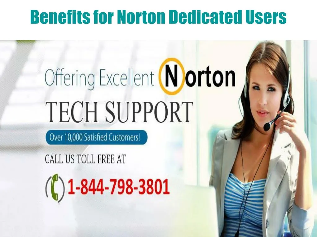 benefits for norton dedicated users