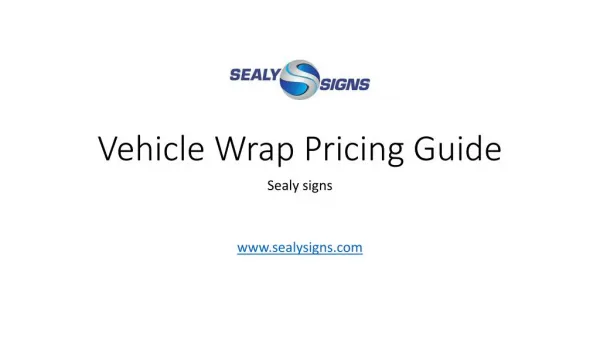 A Pricing Guide for Vinyl Wraps on Vehicles