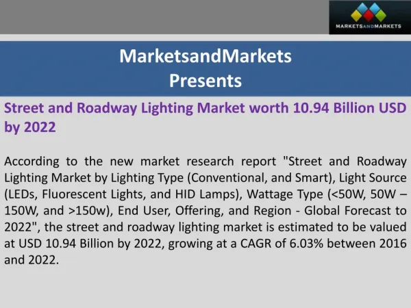 Street and Roadway Lighting Market worth 10.94 Billion USD by 2022