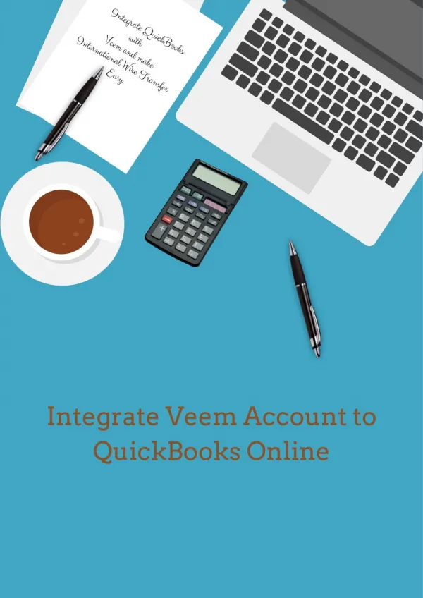 Integrate QuickBooks with Veem and make International Wire Transfer Easy.