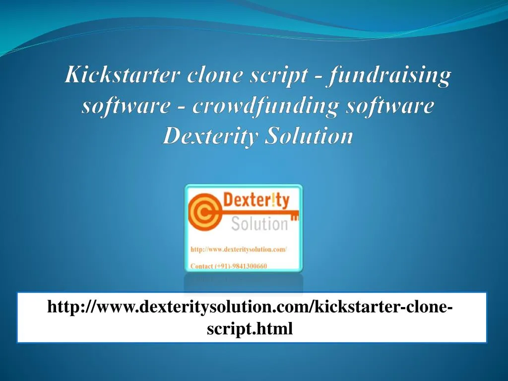 kickstarter clone script fundraising software crowdfunding software dexterity solution