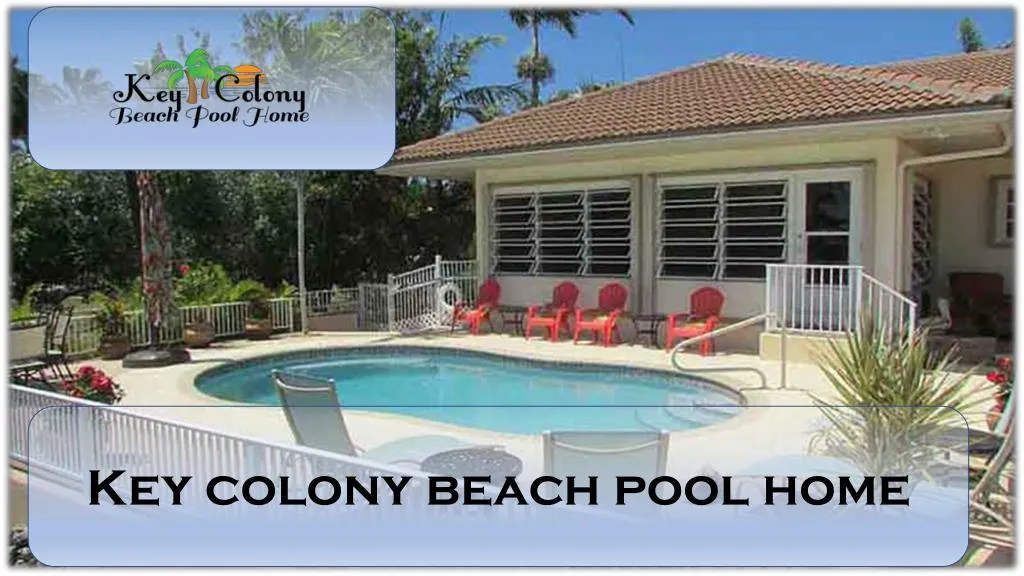 key colony beach pool home