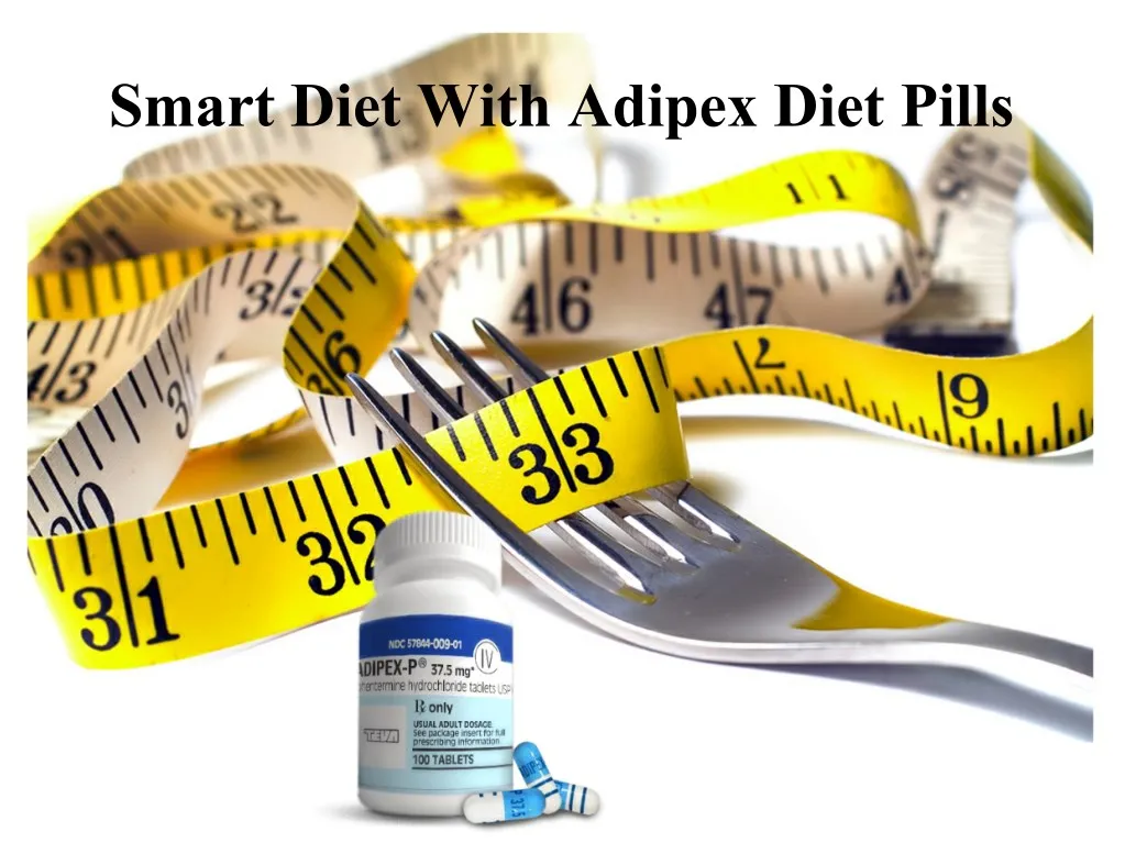 smart diet with adipex diet pills
