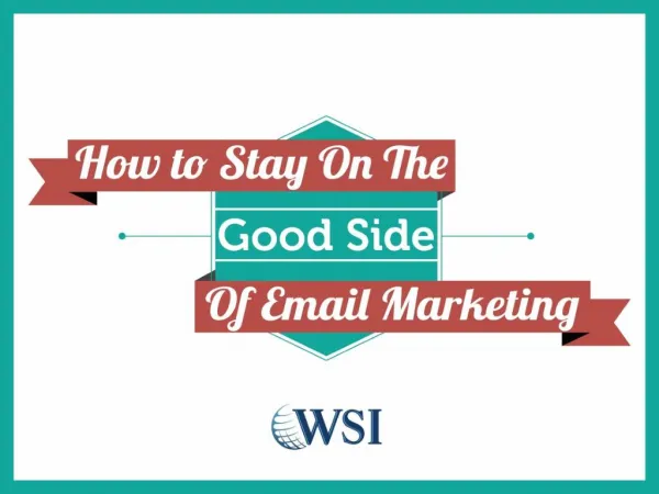 How To Stay On The Good Side Of Email Marketing