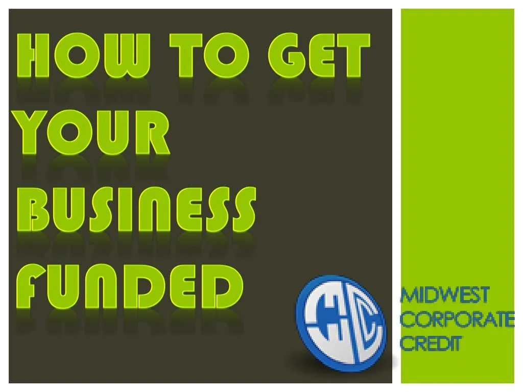 how to get your business funded