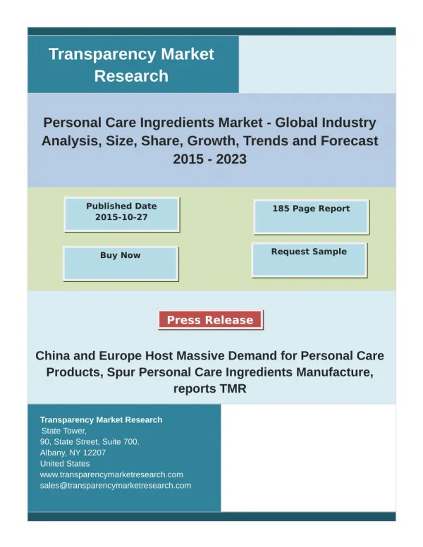 Personal Care Ingredients Market: Trends, Opportunities, Company Analysis And Forecast to 2023