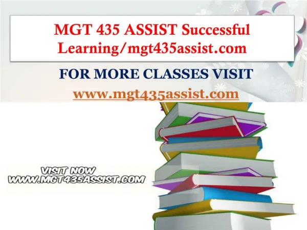 MGT 435 ASSIST Successful Learning/mgt435assist.com