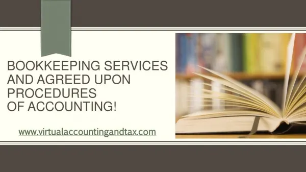 Bookkeeping Services and Agreed upon procedures