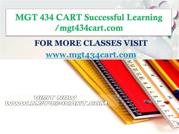 MGT 434 CART Successful Learning/mgt434cart.com