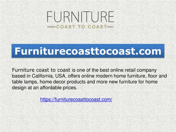 Online furniture shopping usa call at 626 968-9989
