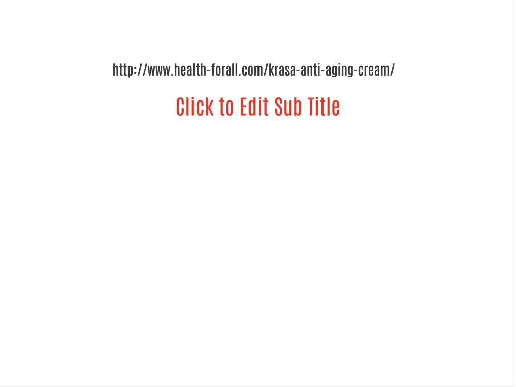 http www health forall com krasa anti aging cream