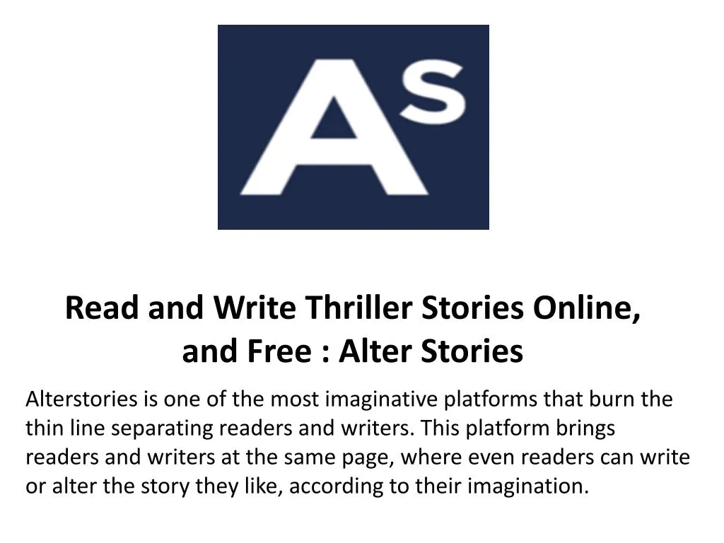read and write thriller stories online and free alter stories