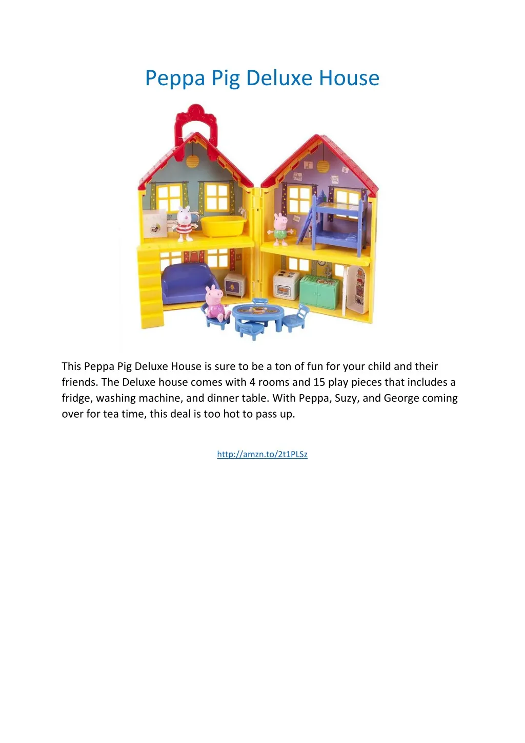 peppa pig deluxe house