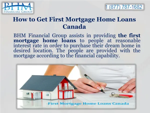 How to Get First Mortgage Home Loans Canada