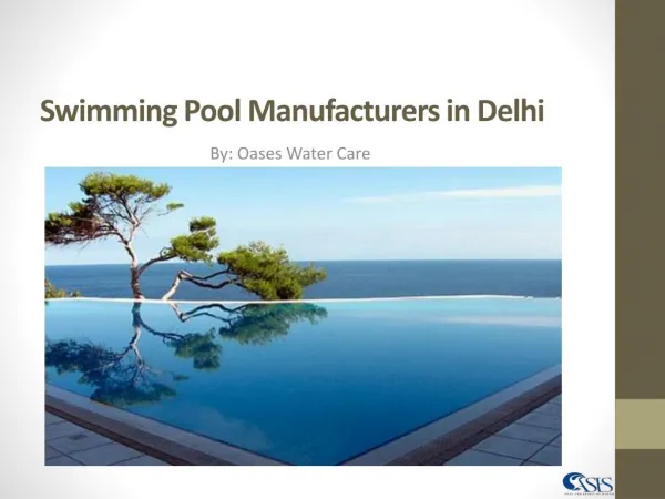 Swimming Pool Manufacturers in Delhi