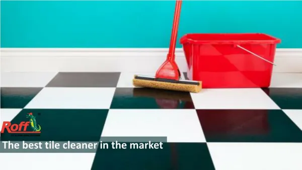 The best tile cleaner in the market