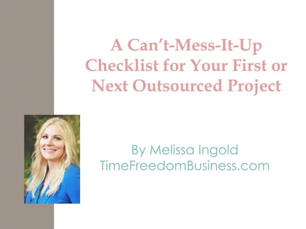 A Can’t-Mess-It-Up Checklist for Your First or Next Outsourced Project