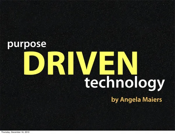 Purpose Driven Technology