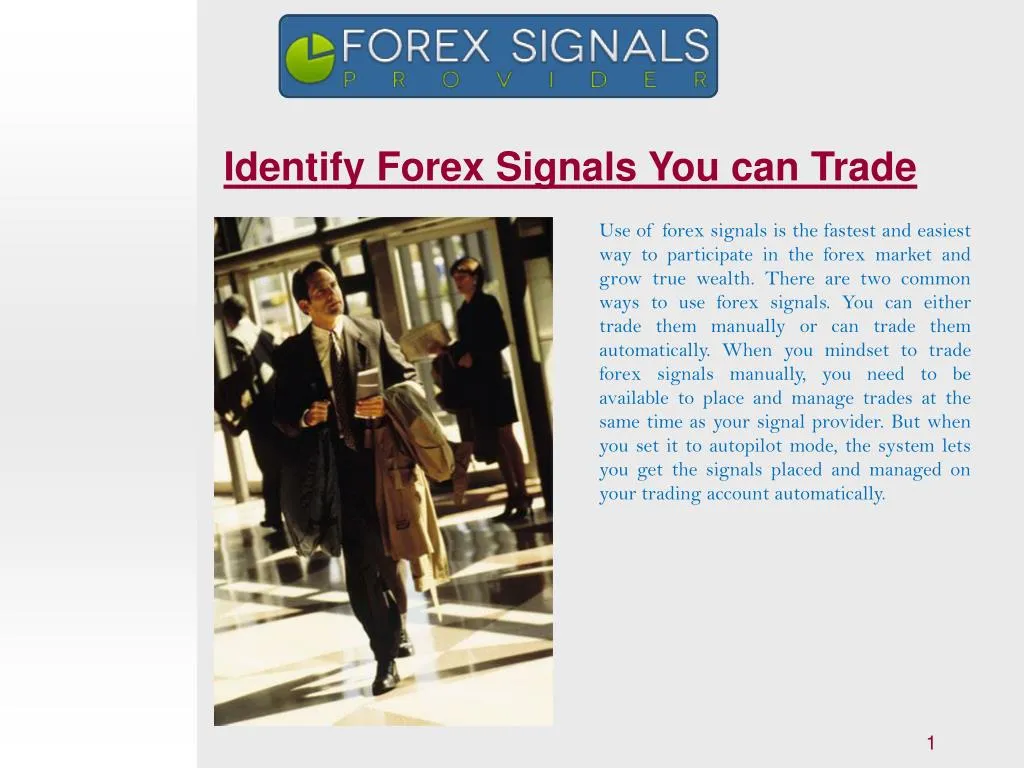 identify forex signals you can trade