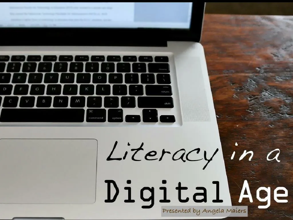 literacy in the digital age