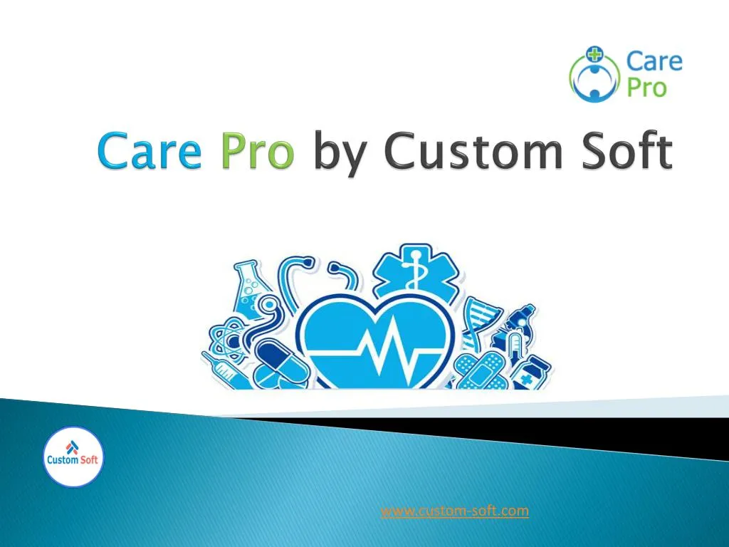 care pro by custom soft