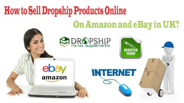 How to Sell Dropship Products Online on Amazon and eBay in UK?
