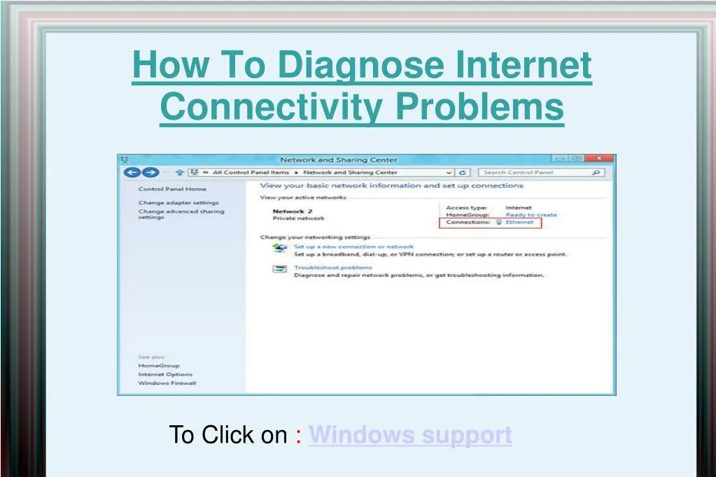 how to diagnose internet connectivity problems