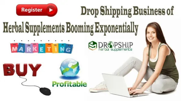 Drop Shipping Business of Herbal Supplements Booming Exponentially