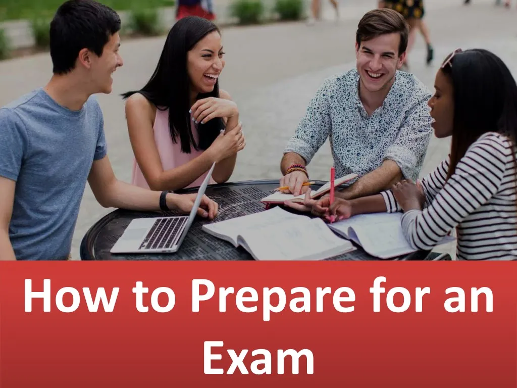 how to prepare for an exam