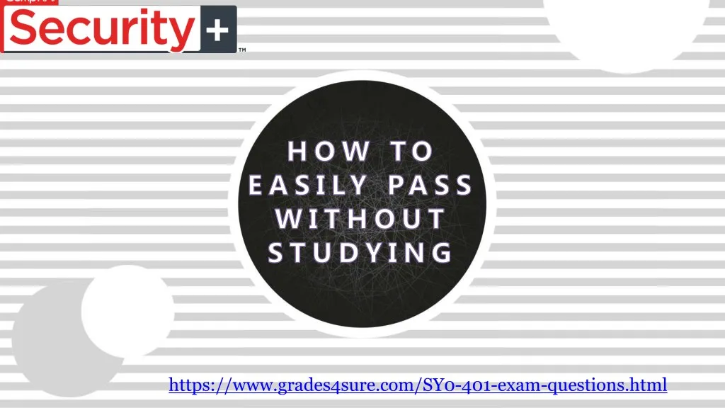 https www grades4sure com sy0 401 exam questions