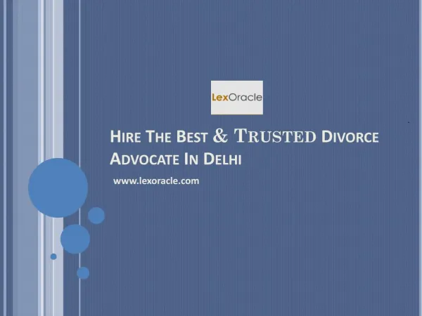 Hire The Best & Trusted Divorce Advocate