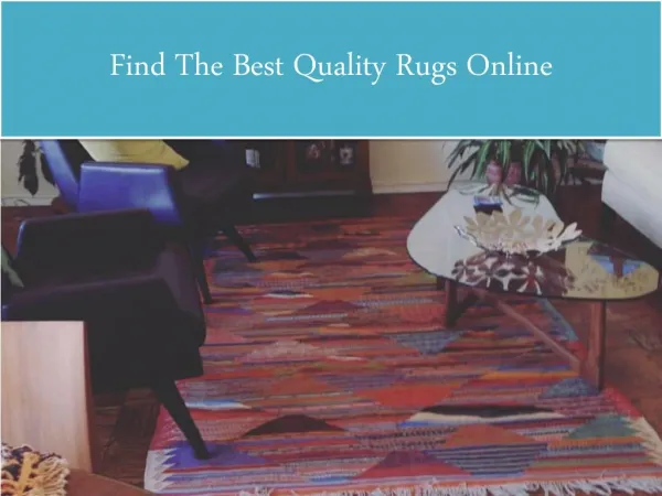 Find The Best Quality Rugs Online