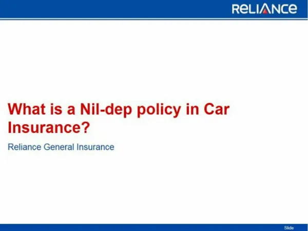 What is a Nil-dep policy in Car Insurance-Reliance General Insurance