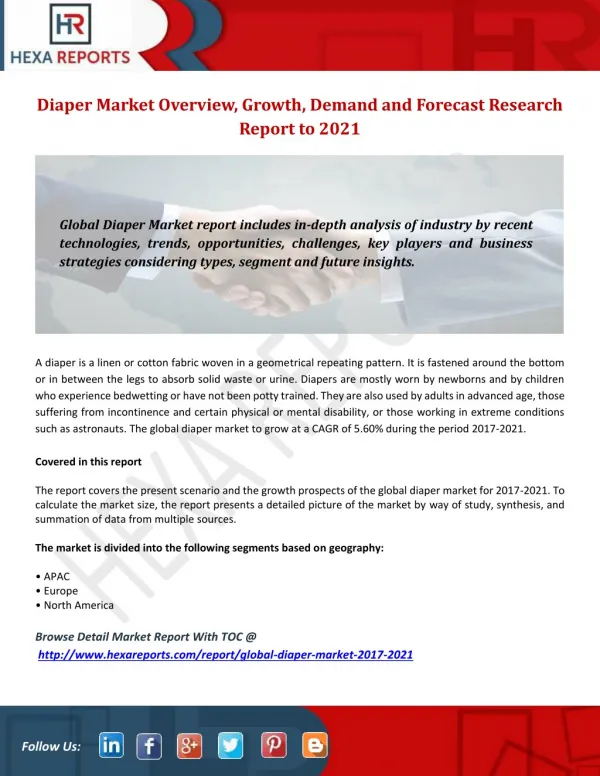 Diaper Market Analysis, Prediction by Region, Type and Technology to 2021