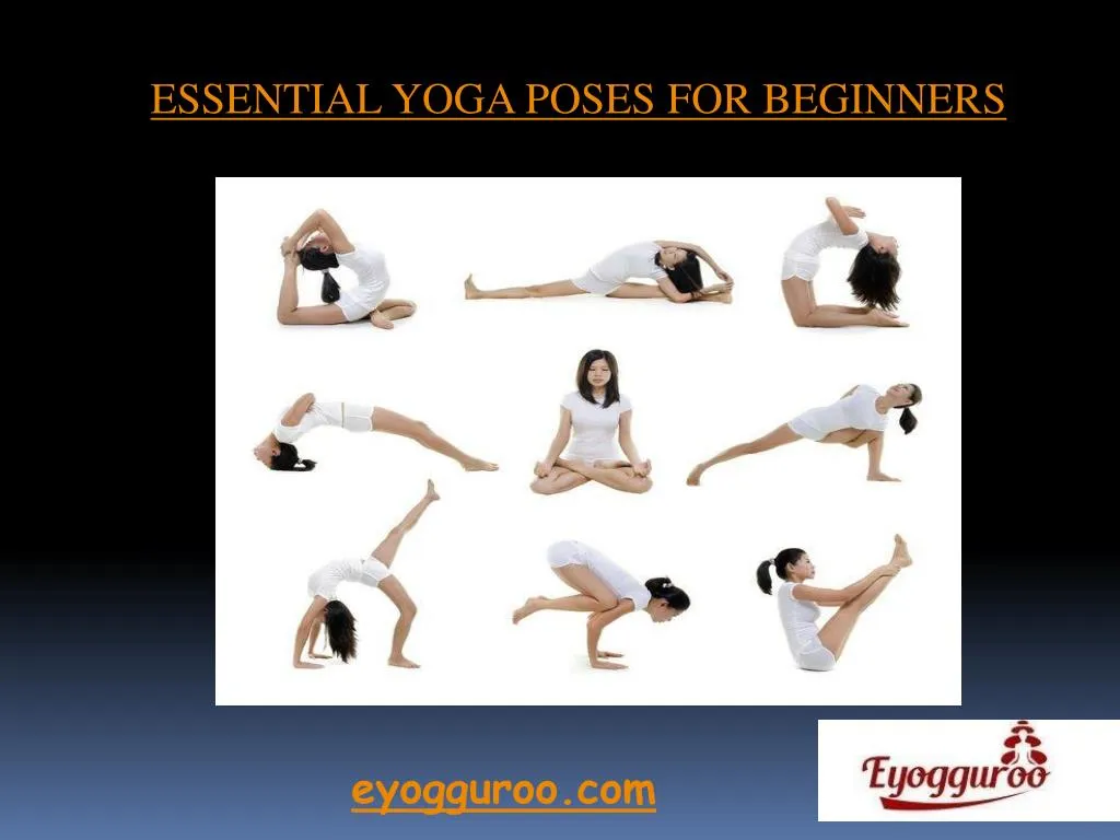 essential yoga poses for beginners