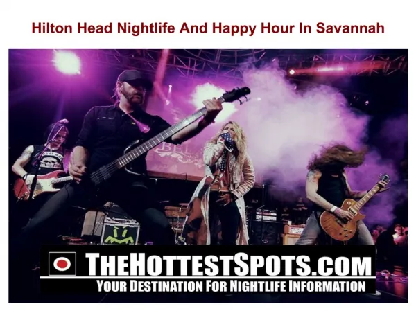 Hilton Head Nightlife And Happy Hour In Savannah