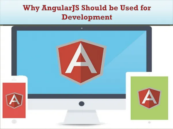 9 Reasons to Choose AngularJS for Web Development