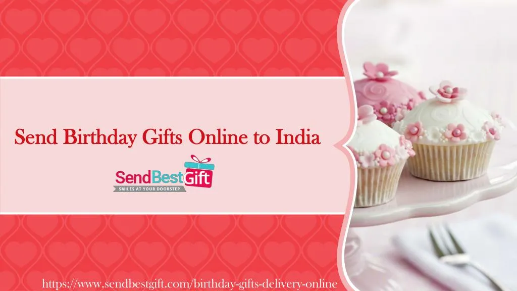 send birthday gifts online to india