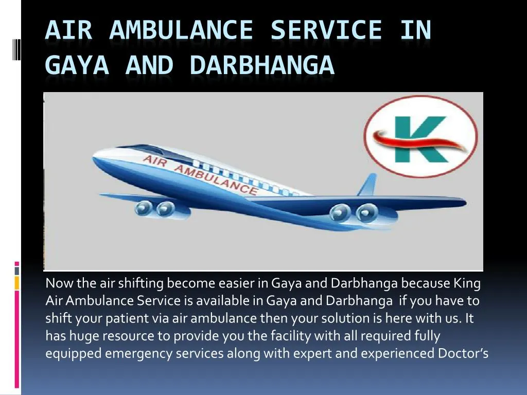 air ambulance service in gaya and darbhanga