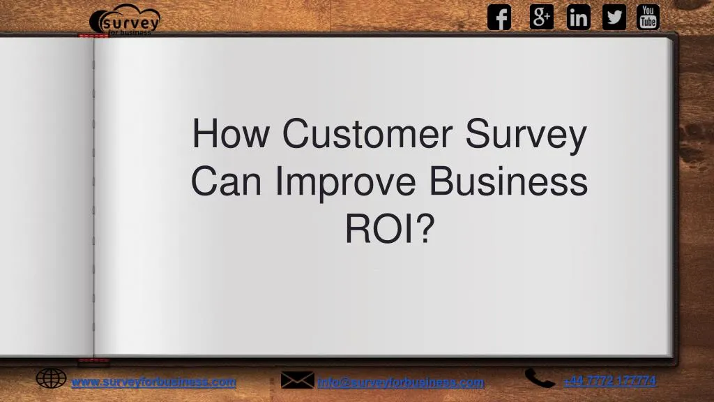 how customer survey can improve business roi