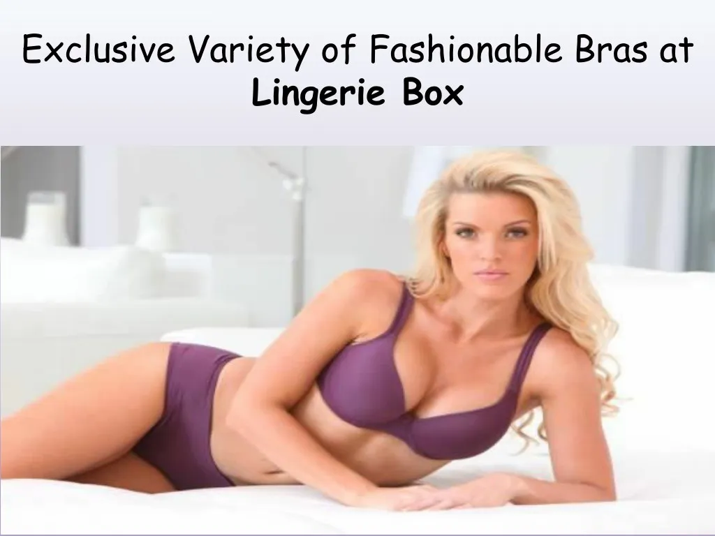 exclusive variety of fashionable bras at lingerie