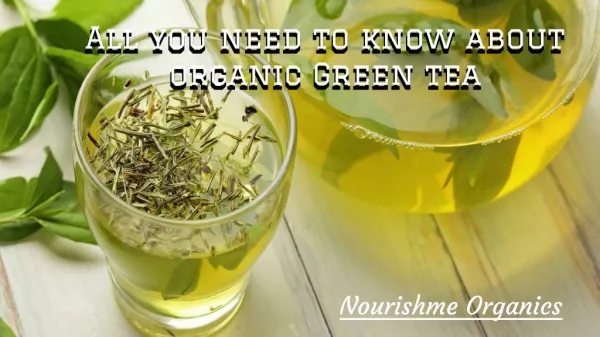 Why we Should Drink Green Tea Regularly