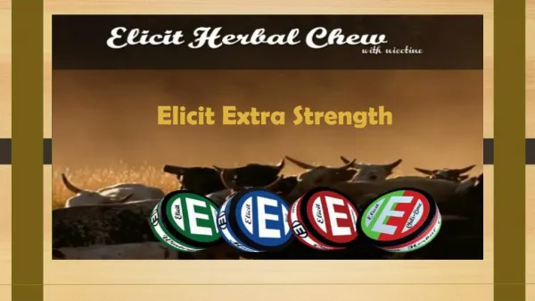 Elicit Herbal Chew Extra Strength