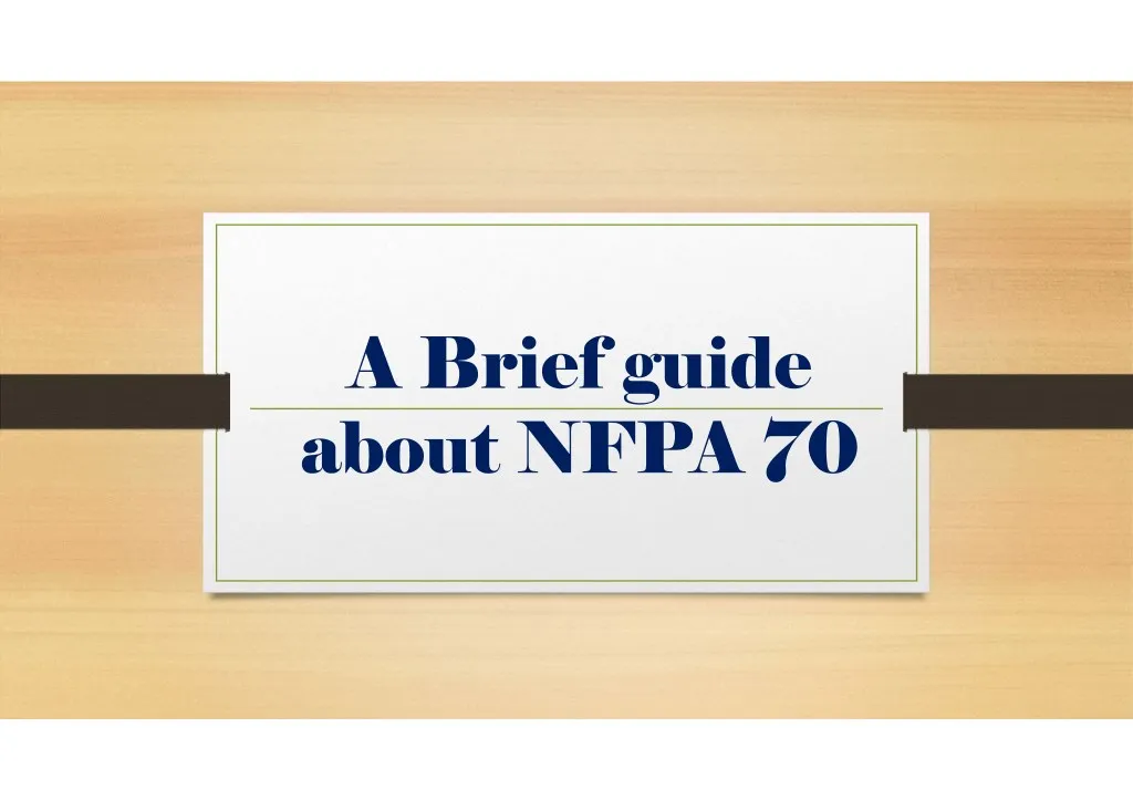 a brief guide about nfpa 70