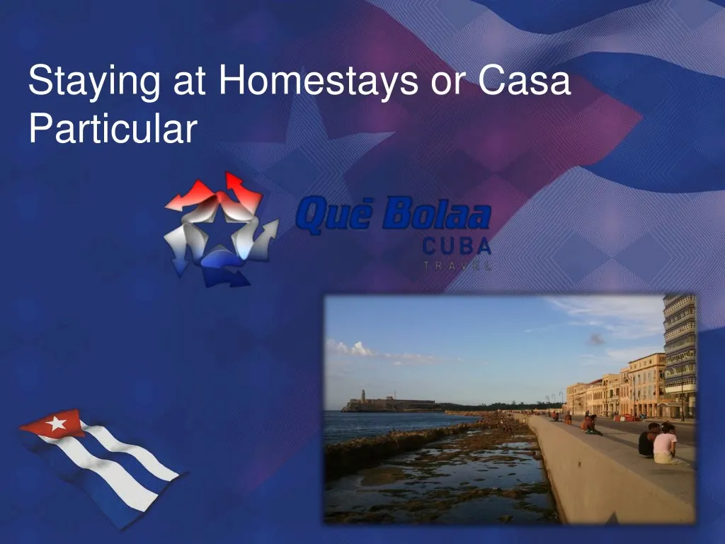 staying at homestays or casa particular