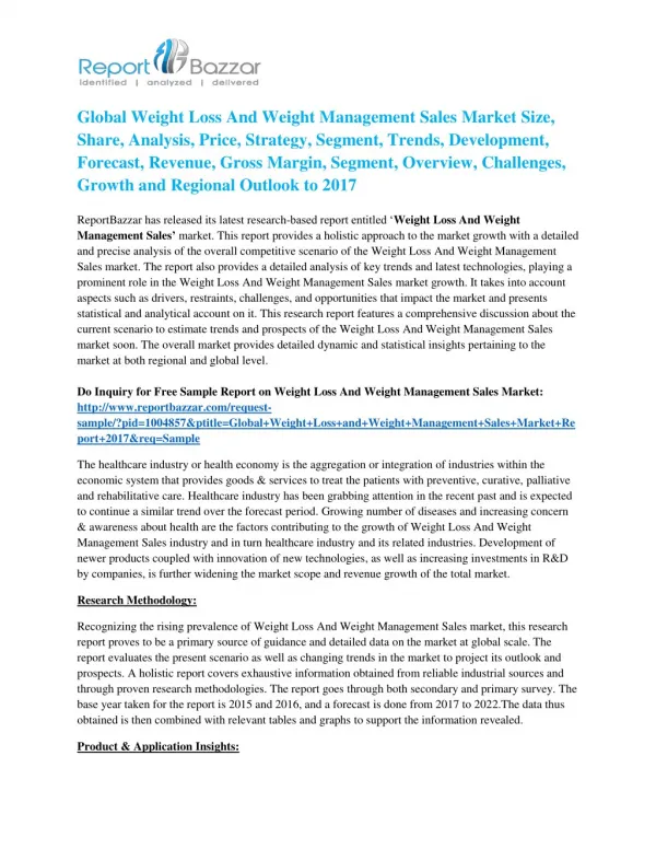 Latest Research report on Weight Loss And Weight Management Sales Market predicts favorable growth and forecast to 2017